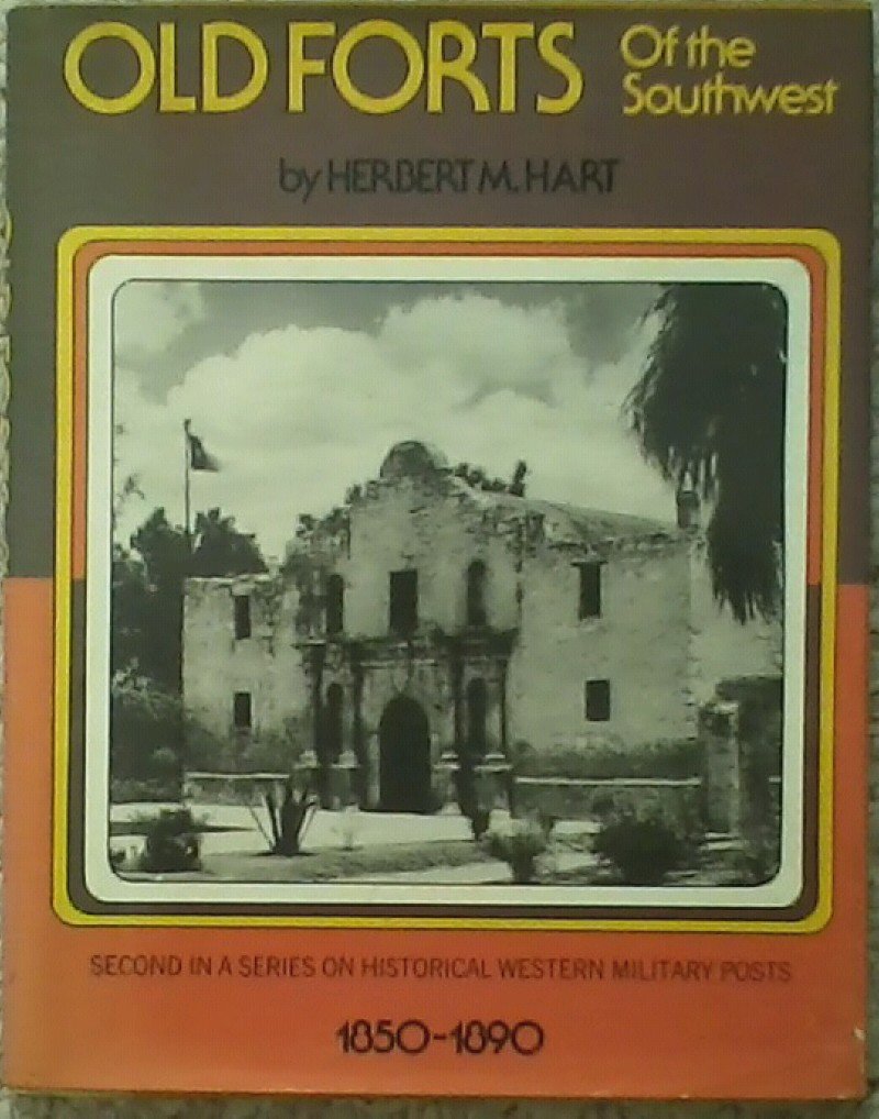 Old Forts of the Southwest - Wide World Maps & MORE! - Book - Wide World Maps & MORE! - Wide World Maps & MORE!