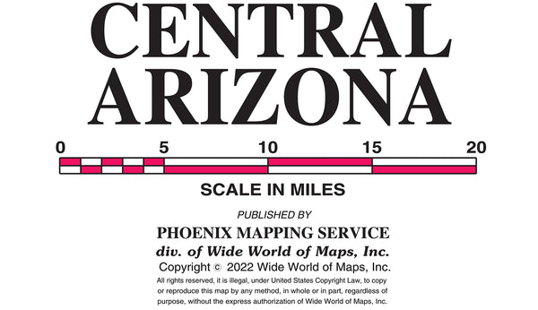 Central Arizona Full-Size Dry-Erase Laminated - Wide World Maps & MORE!