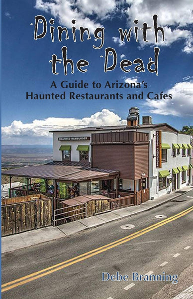 Dining with the Dead [Perfect Paperback] Debe Branning - Wide World Maps & MORE!