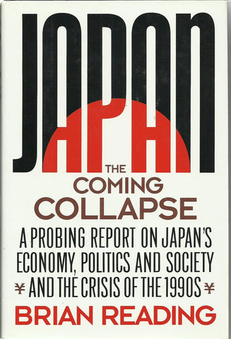 Japan: The Coming Collapse Reading, Brian - Wide World Maps & MORE!