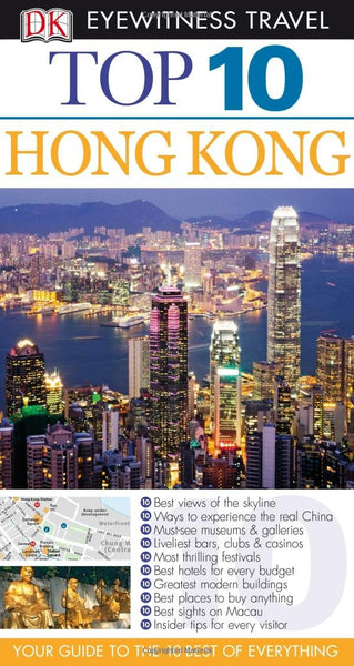 Top 10 Hong Kong (EYEWITNESS TOP 10 TRAVEL GUIDE) - Wide World Maps & MORE!