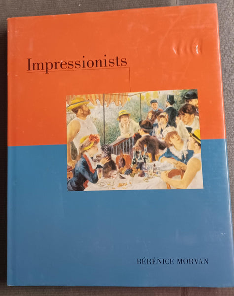 Impressionists [Hardcover] Berenice Morvan - Wide World Maps & MORE!