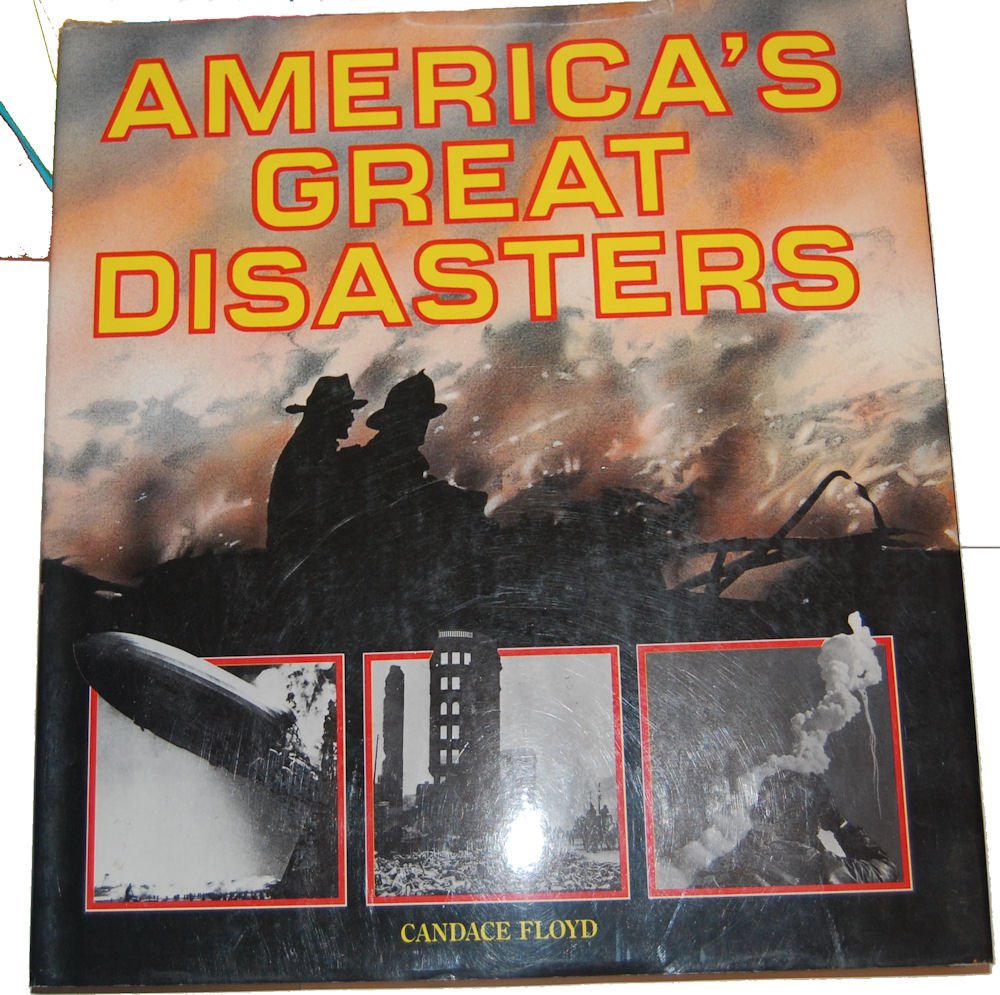 America's Great Disasters - Wide World Maps & MORE! - Book - Wide World Maps & MORE! - Wide World Maps & MORE!