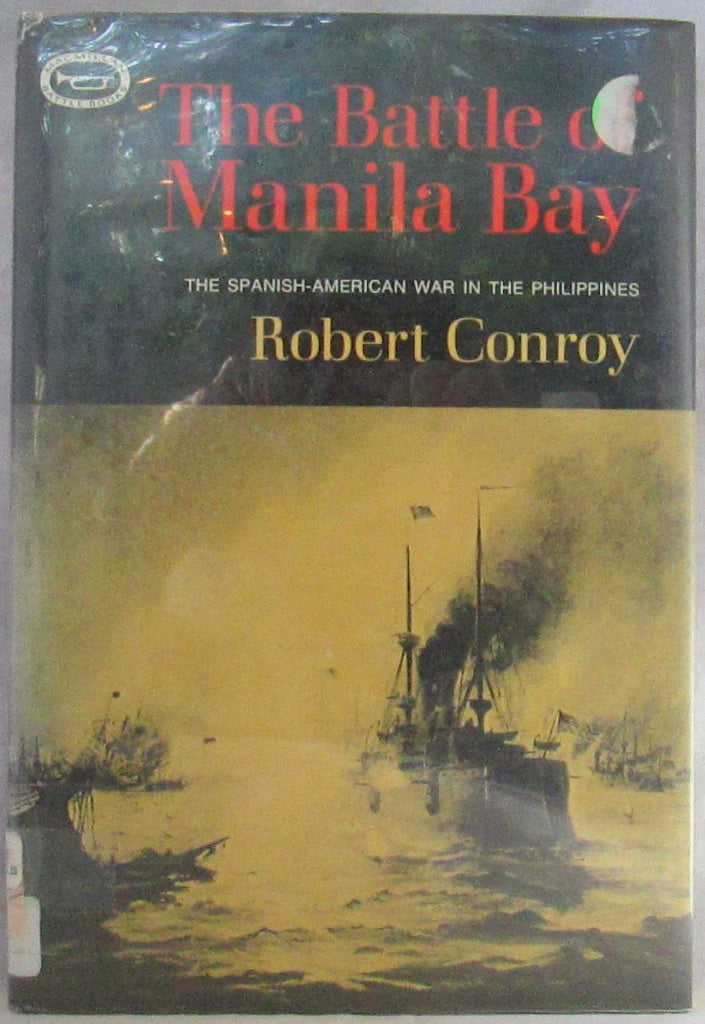 the battle of manila bay: the spanish-american war in the philippines [ macmillan battle books series] - Wide World Maps & MORE! - Book - Wide World Maps & MORE! - Wide World Maps & MORE!