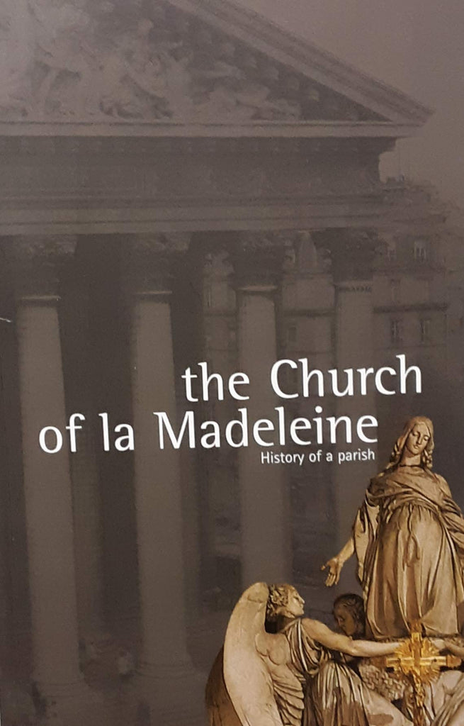 the Church of la Madeleine - History of Parisian Parish - Wide World Maps & MORE!