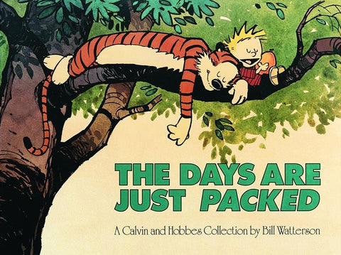 The Days are Just Packed: A Calvin and Hobbes Collection (Volume 12) [Paperback] Watterson, Bill - Wide World Maps & MORE!