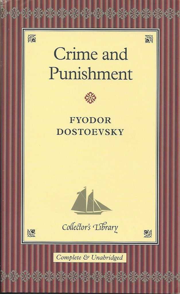 Crime and Punishment: Dostoevsky, Fyodor, Garnett, Constance
