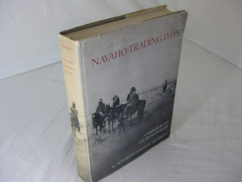 Navaho Trading Days/ a Remarkable Narrative with 318 Rare Photographs [Hardcover] Hegemann, Elizabeth Compton - Wide World Maps & MORE!