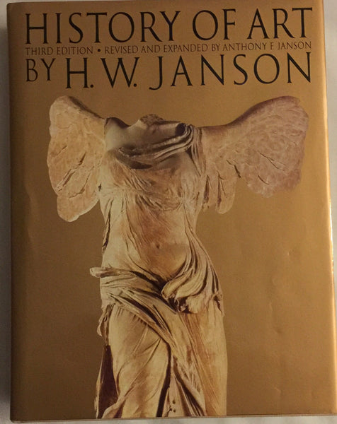 History of Art: A survey of the major visual arts from the dawn of history to the present day H. W. Janson and Anthony F. Janson - Wide World Maps & MORE!