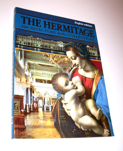 The Hermitage: Architecture and Collections - Wide World Maps & MORE! - Book - Wide World Maps & MORE! - Wide World Maps & MORE!