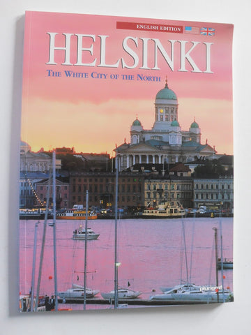 Helsinki: the White City of the North [Paperback] Dormi, Marco - Wide World Maps & MORE!