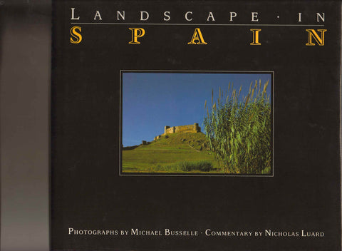 Landscape in Spain Nicholas Luard and Michael Bussell - Wide World Maps & MORE!