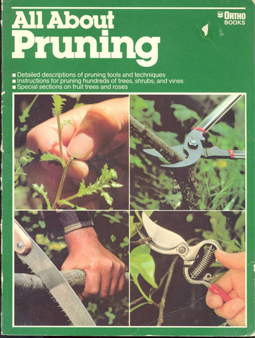 All About Pruning [Paperback] Deaton, Charles; MacCaskey, Michael - Wide World Maps & MORE!
