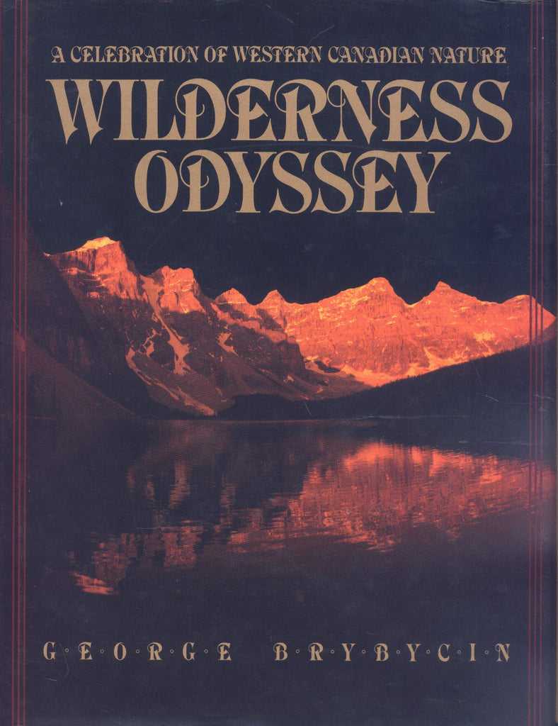 Wilderness Odyssey Brybycin, George - Wide World Maps & MORE!