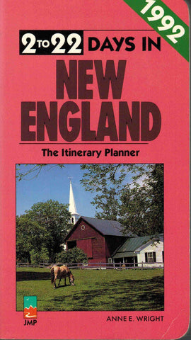 Two to Twenty-Two Days in New England Wright, Anne - Wide World Maps & MORE!