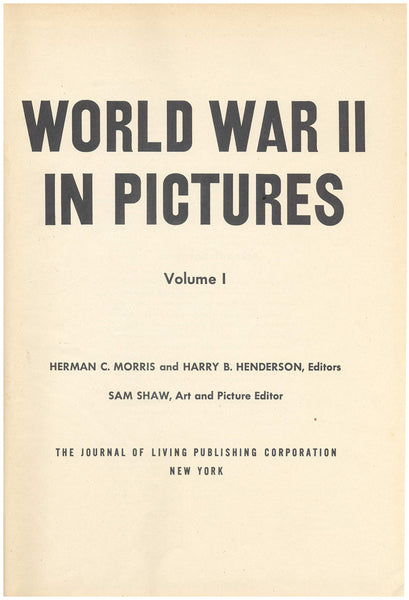 World War II in Pictures Volume 1 [Hardcover] Harry B. Henderson and Herman C. Morris - Wide World Maps & MORE!