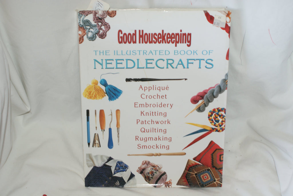 The Illustrated Book of Needlecrafts Housekeeping, Good Wide World