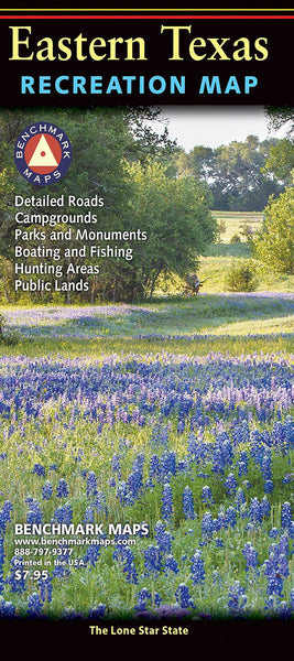 Texas East Recreation Map (Benchmark Maps) [Map] Benchmark Maps and Atlases - Wide World Maps & MORE!