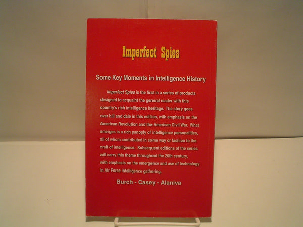 Imperfect Spies, Some Key Moments in Intelligence History [Unknown Binding] - Wide World Maps & MORE!