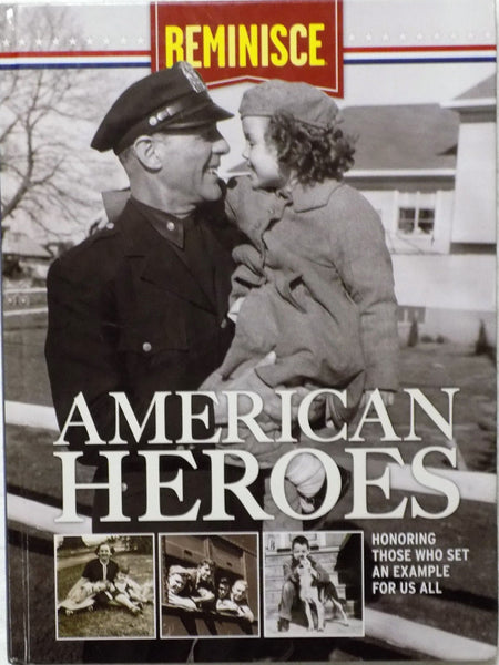 Reminisce American Heroes Honoring Those Who Set An Example For Us All - Wide World Maps & MORE! - Book - Wide World Maps & MORE! - Wide World Maps & MORE!
