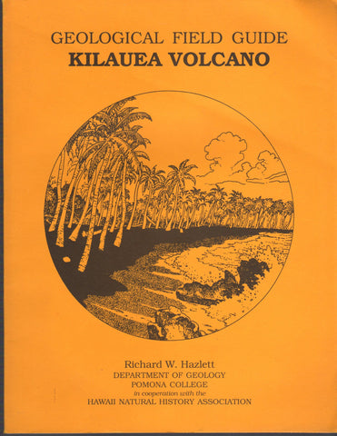 Geological field guide, Kilauea Volcano Hazlett, Richard W - Wide World Maps & MORE!