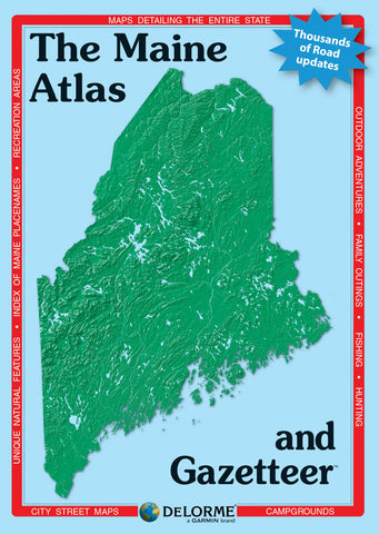 DeLorme Atlas & Gazetteer: Maine - Wide World Maps & MORE!