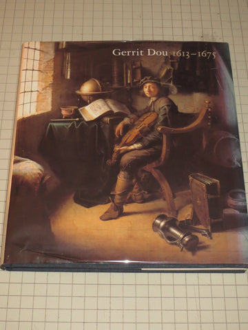 Gerrit Dou 1613-1675 Wheelock, Arthur K.; Wheelock Jr., Arthur K. and Baer, Ronni - Wide World Maps & MORE!