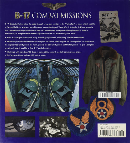 B-17: Combat Missions: Fighters, Flak, and Forts: First-hand Accounts of Mighty 8th Operations Over Germany by Martin Bowman (2007-08-01) - Wide World Maps & MORE! - Book - Wide World Maps & MORE! - Wide World Maps & MORE!
