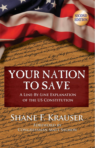 Your Nation to Save (Second Edition) : A Line-By-Line Explanation of the US Constitution - Wide World Maps & MORE!