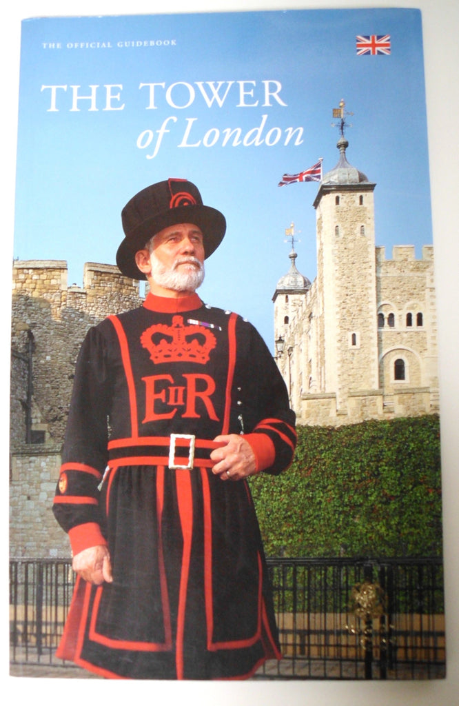 The Official Tower of London Guidebook - Wide World Maps & MORE! - Book - Wide World Maps & MORE! - Wide World Maps & MORE!