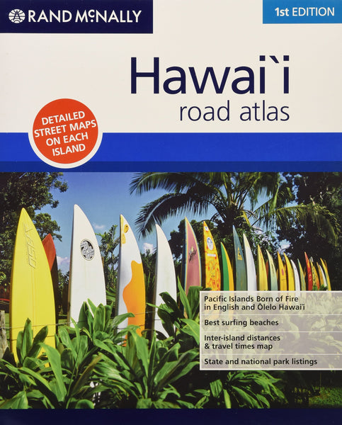 Rand McNally Hawai'i State Road Atlas (English and Hawaiian Edition) - Wide World Maps & MORE! - Book - Rand McNally - Wide World Maps & MORE!