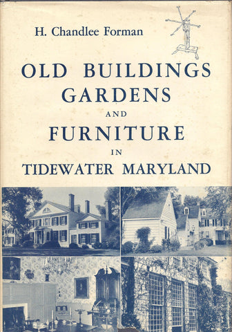 Old Buildings, Gardens and Furniture in Tidewater, Maryland - Wide World Maps & MORE!